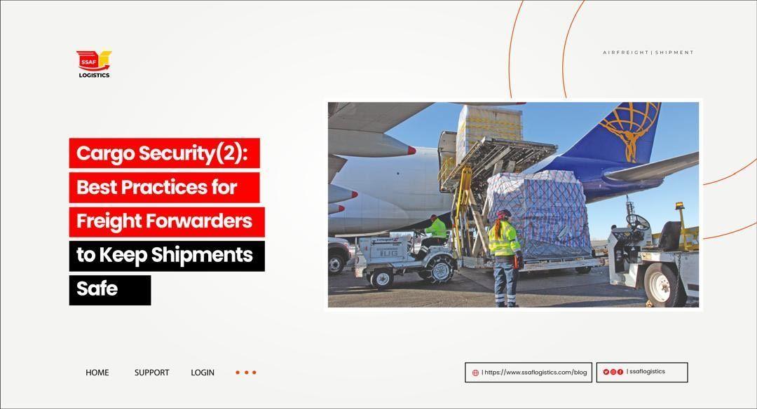 cargo-security-2-best-practices-for-freight-forwarders-to-keep-shipments-safe